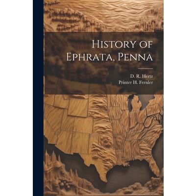 History of Ephrata, Penna