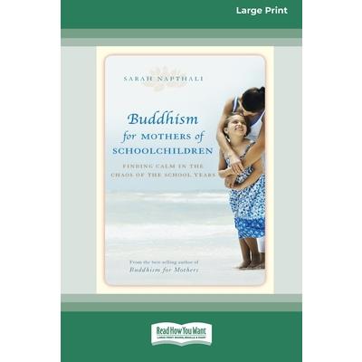 Buddhism for Mothers of Schoolchildren