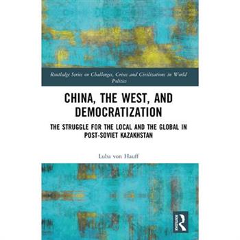China, the West, and Democratization