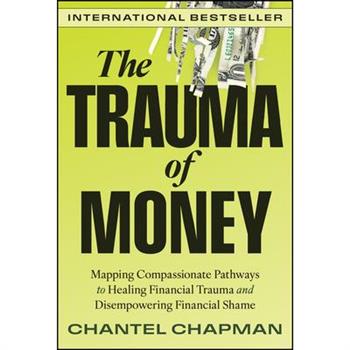 The Trauma of Money