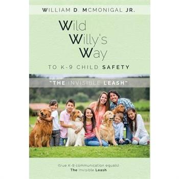 Wild Willy's Way to K-9 Child Safety
