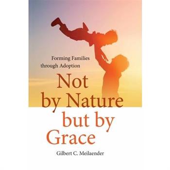 Not by Nature but by Grace