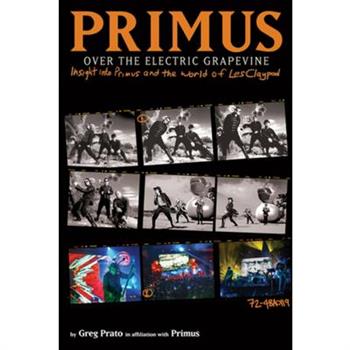 Primus, Over the Electric Grapevine