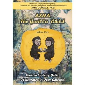 Asha, the Gorilla Child