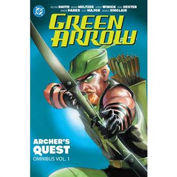 Green Arrow: Archer’s Quest Omnibus Vol. 1