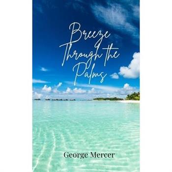 Breeze Through the Palms