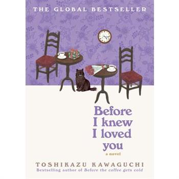 Before I Knew I Loved You