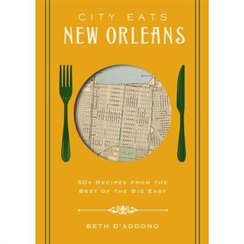 City Eats: New Orleans