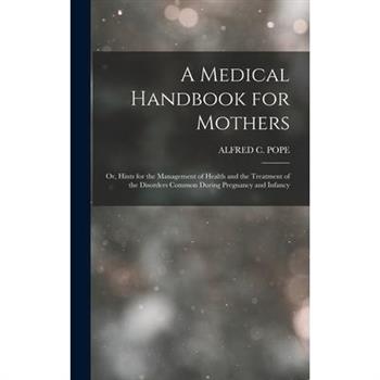 A Medical Handbook for Mothers