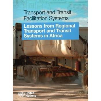 Transport and Transit Facilitation Systems