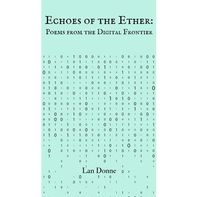 Echoes of the Ether