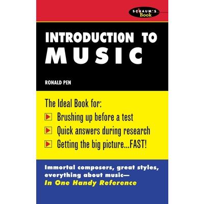 Schaum's Outline of Introduction to Music