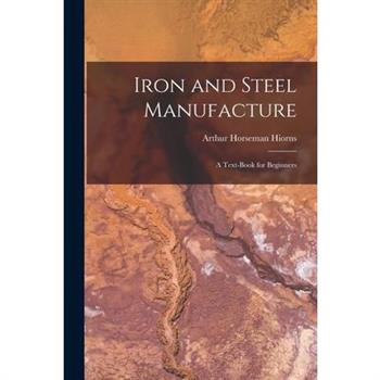 Iron and Steel Manufacture