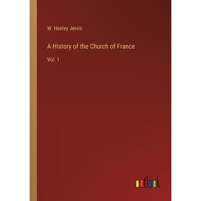 A History of the Church of France