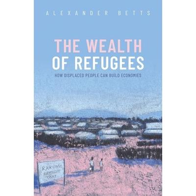 The Wealth of Refugees