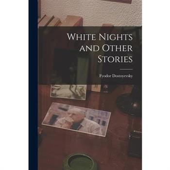 White Nights and Other Stories