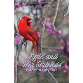 Effie and Her Friends