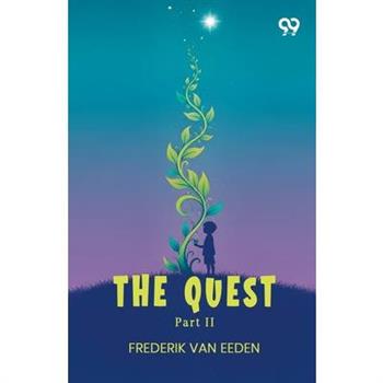 The Quest Part II
