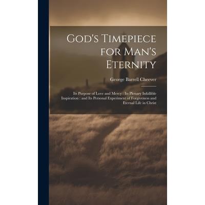 God's Timepiece for Man's Eternity