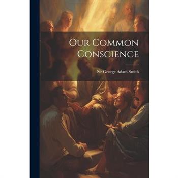 Our Common Conscience