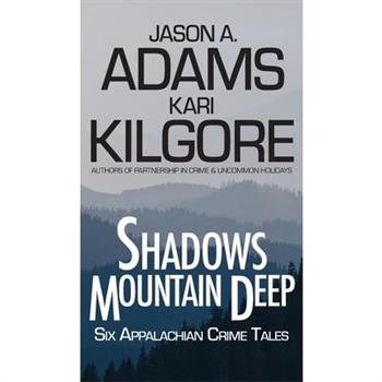 Shadows Mountain Deep