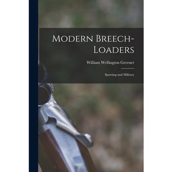 Modern Breech-loaders