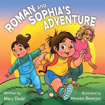 Roman and Sophia’s Adventure