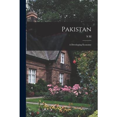 Pakistan; a Developing Economy