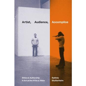 Artist, Audience, Accomplice
