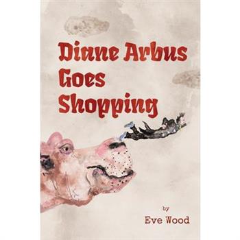 Diane Arbus Goes Shopping