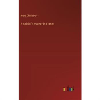 A soldier's mother in France