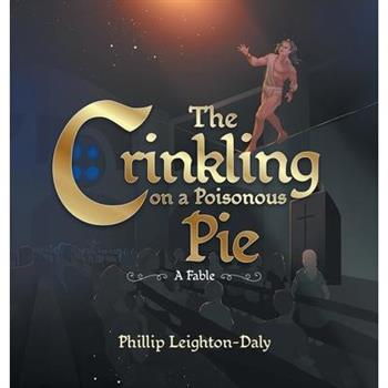 The Crinkling on A Poisonous Pie