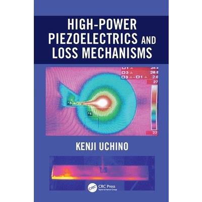 High-Power Piezoelectrics and Loss Mechanisms