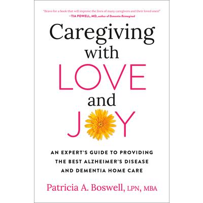 Caregiving with Love and Joy