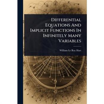 Differential Equations And Implicit Functions In Infinitely Many Variables