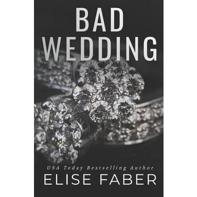 Bad Wedding