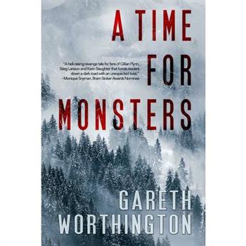 A Time for Monsters