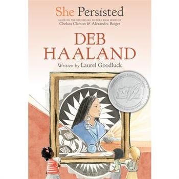 She Persisted: Deb Haaland