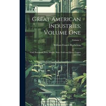 Great American Industries; Volume One