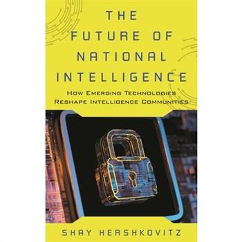The Future of National Intelligence