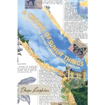 A Crown of Sunlit Things