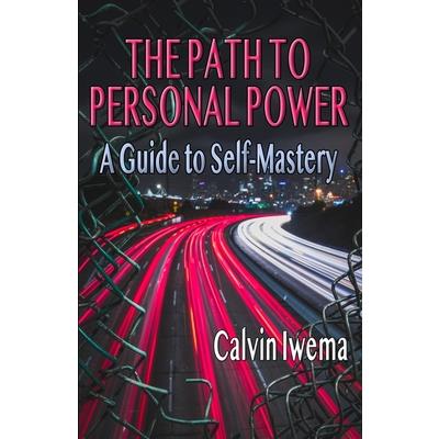The Path to Personal Power