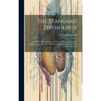 The Standard Physiology