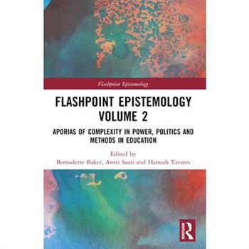 Flashpoint Epistemology Volume 2
