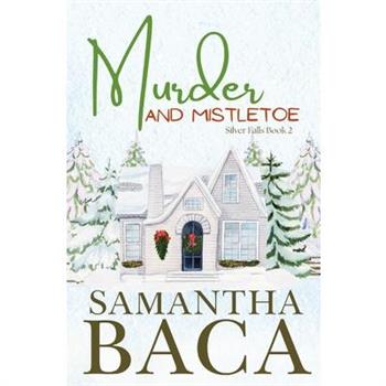 Murder and Mistletoe