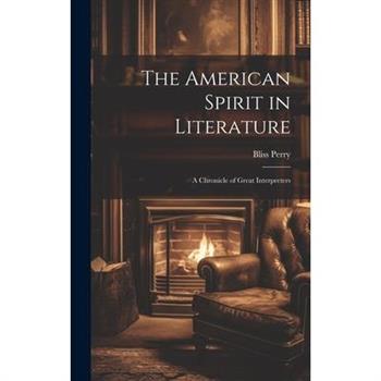 The American Spirit in Literature