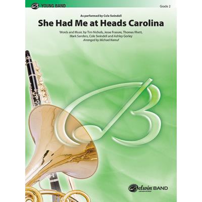 She Had Me at Heads Carolina