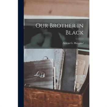 Our Brother in Black