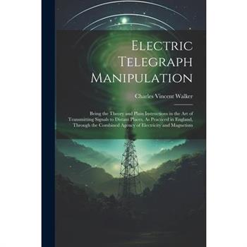 Electric Telegraph Manipulation