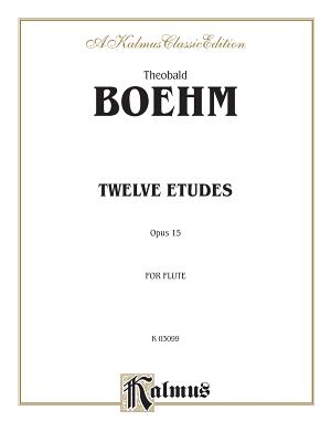 Twelve Etudes, Op. 15 for Flute